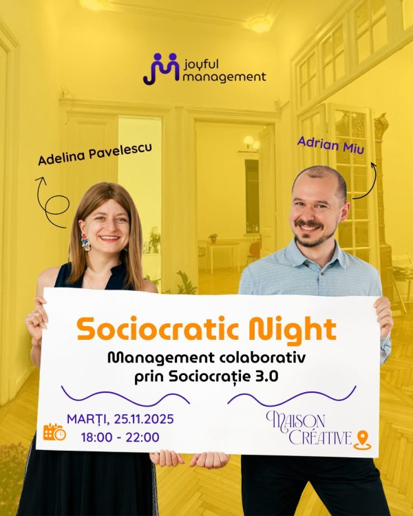 Workshop: Management colaborativ prin Sociocrație 3.0